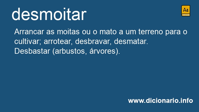 Significado de desmoitas