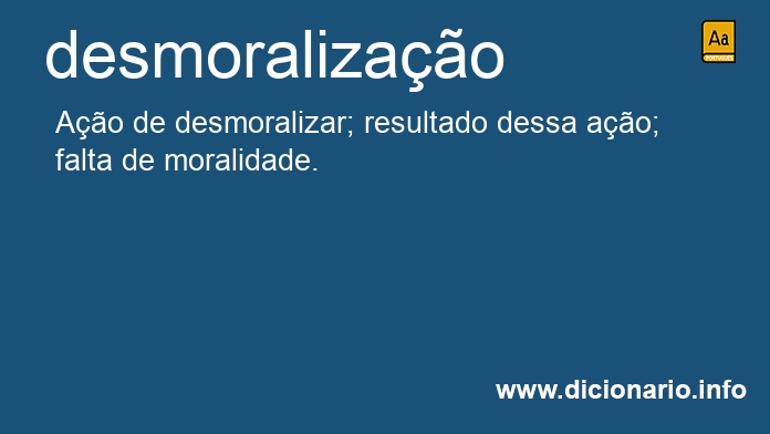 Significado de desmoralizao