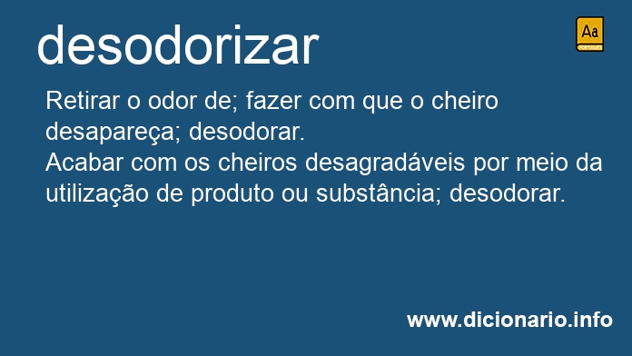 Significado de desodoriza