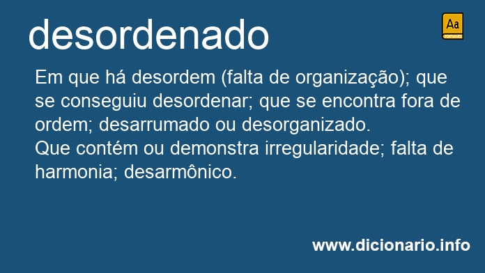 Significado de desordenada