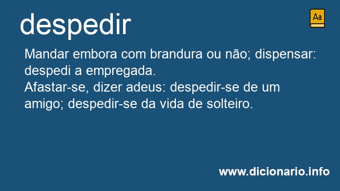Significado de despedindo