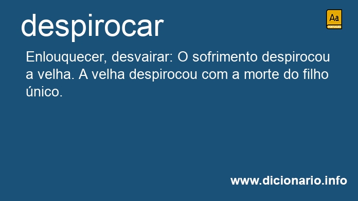 Significado de despirocas