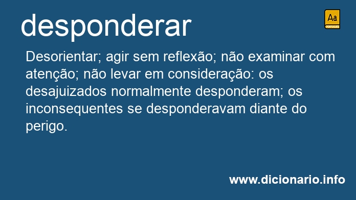 Significado de desponderar