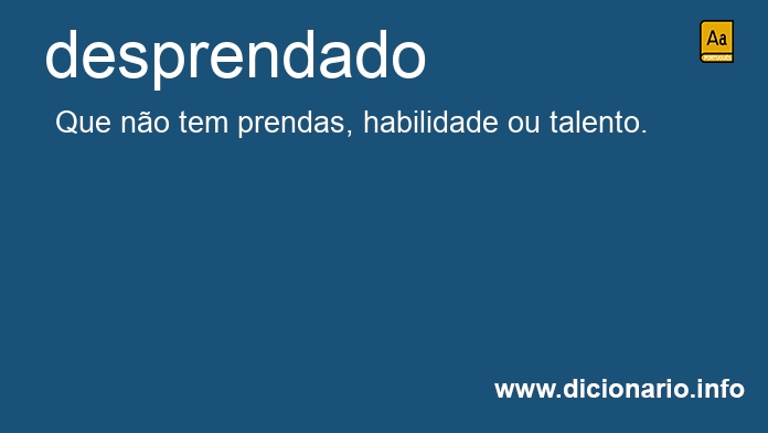 Significado de desprendado