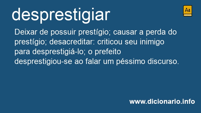 Significado de desprestigia