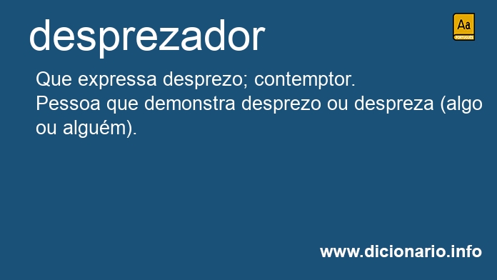 Significado de desprezadora