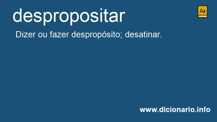 Significado de despropositveis
