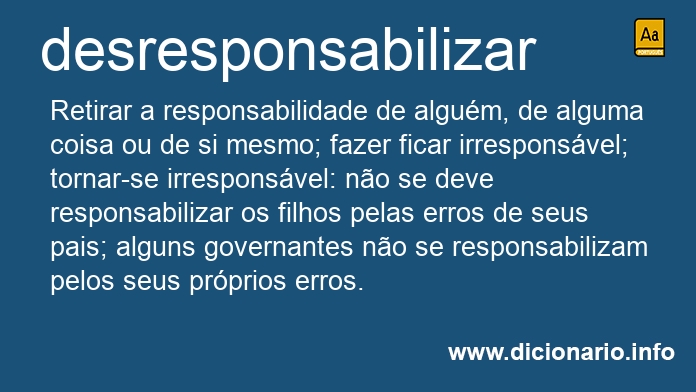 Significado de desresponsabilizar
