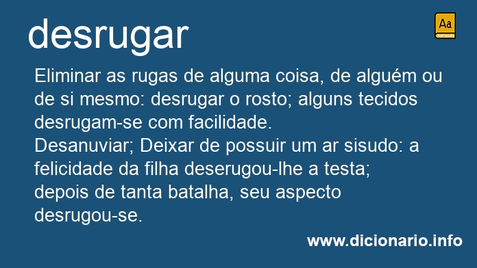 Significado de desrugar