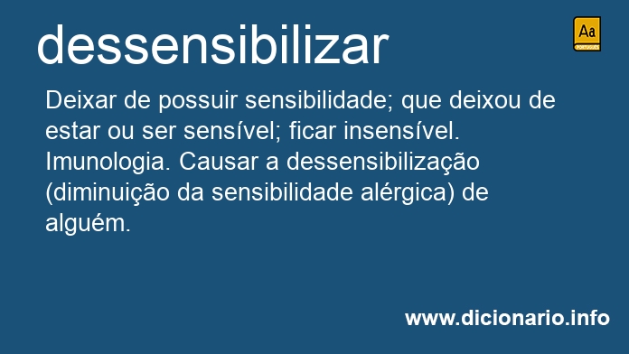 Significado de dessensibilizar