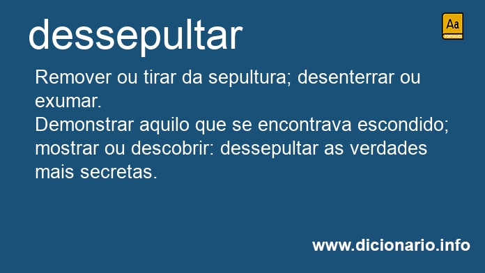 Significado de dessepulta