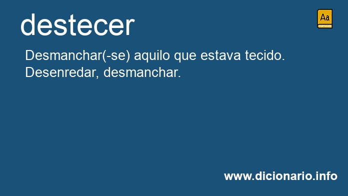 Significado de desteceram