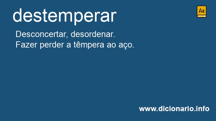 Significado de destemperveis