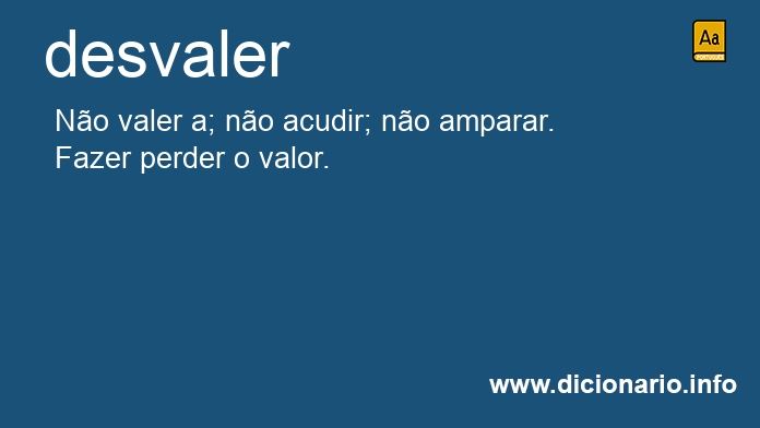 Significado de desvaler