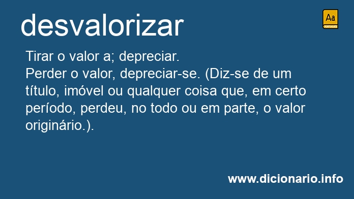 Significado de desvalorizais