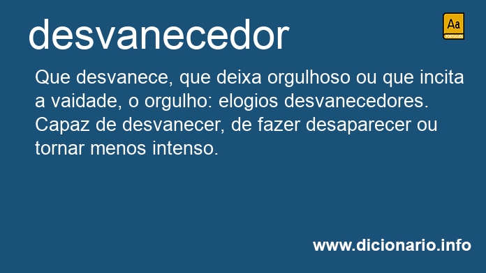 Significado de desvanecedor