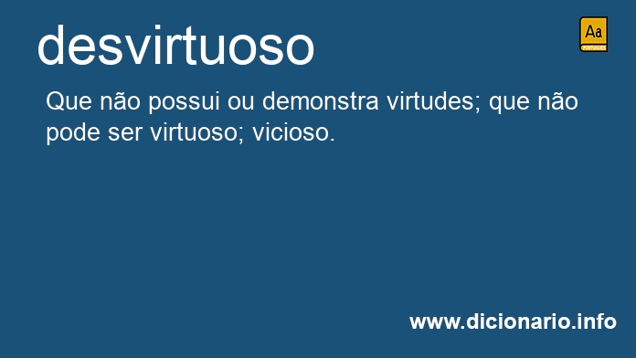 Significado de desvirtuosa