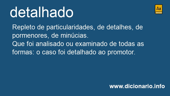 Significado de detalhada