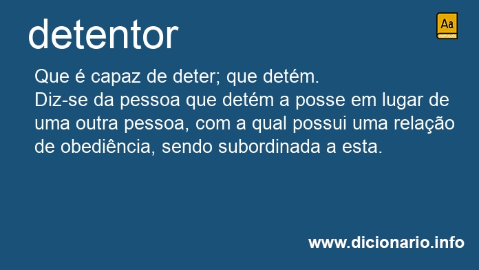 Significado de detentores