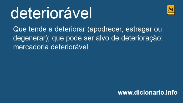 Significado de deteriorvel