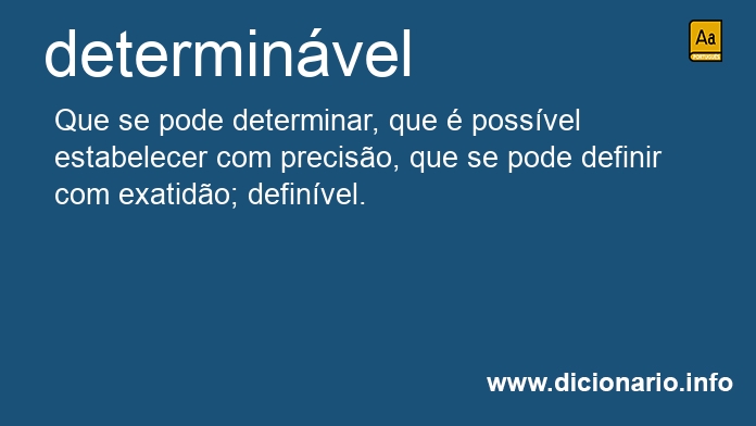 Significado de determinvel