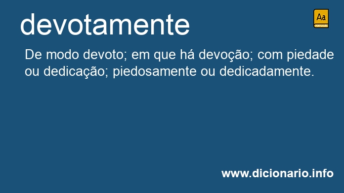 Significado de devotamente