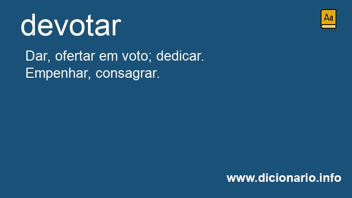 Significado de devotar