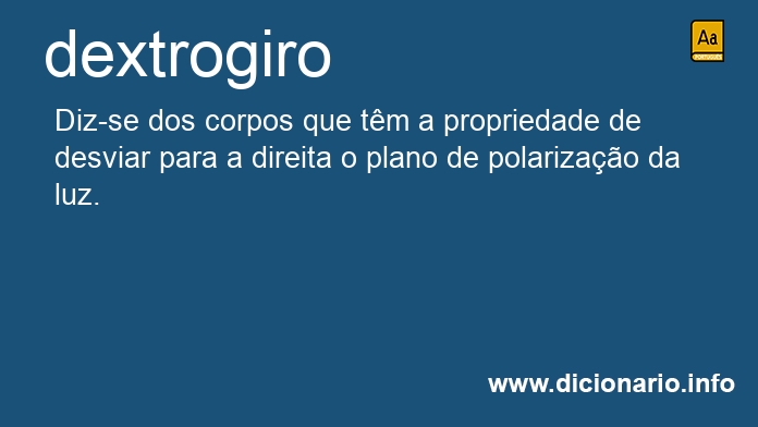 Significado de dextrogiro