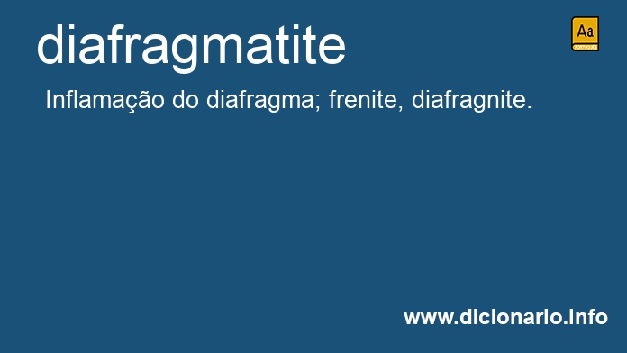 Significado de diafragmatite