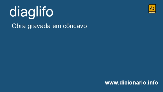 Significado de diaglifo