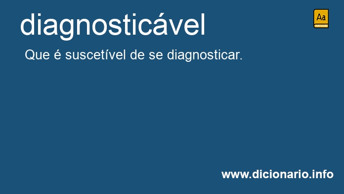 Significado de diagnosticvel