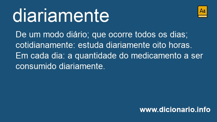 Significado de diariamente