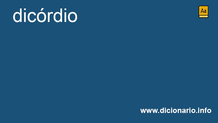 Significado de dicrdio