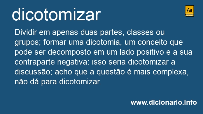 Significado de dicotomiza