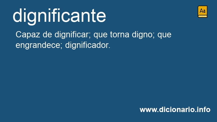 Significado de dignificante