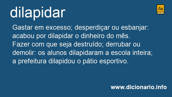 Significado de dilapidando