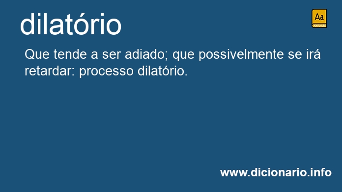 Significado de dilatria
