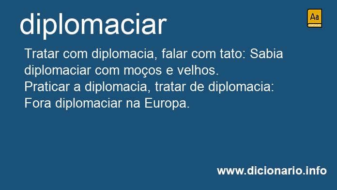 Significado de diplomaciar