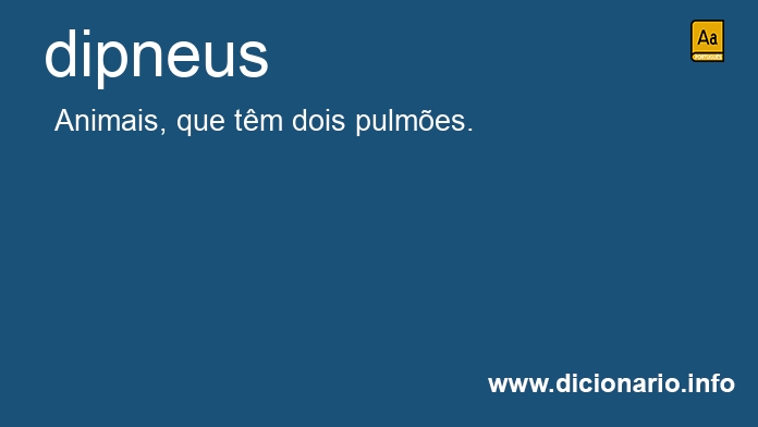 Significado de dipneus