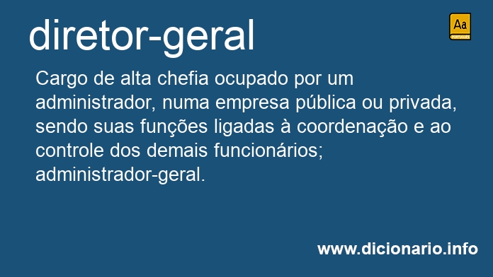 Significado de diretor-geral