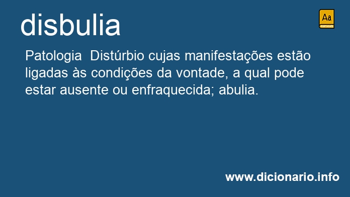 Significado de disbulia