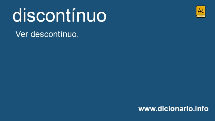 Significado de discontnuo