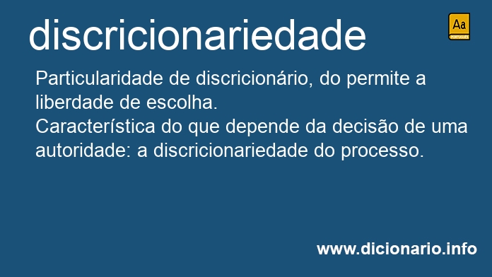 Significado de discricionariedade