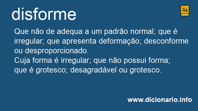 Significado de disforme