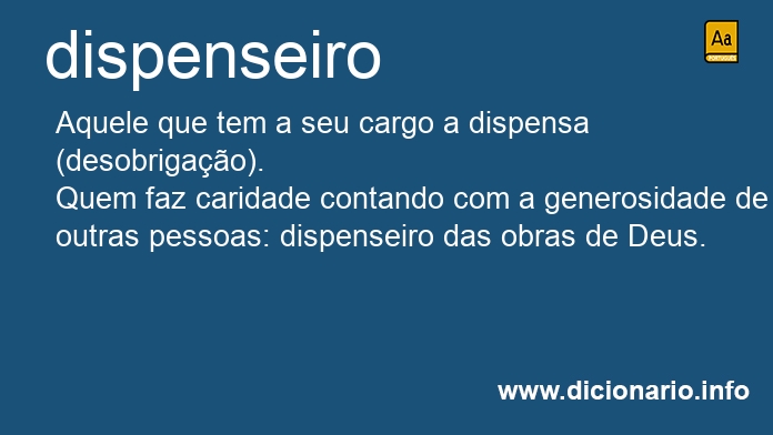 Significado de dispenseiro