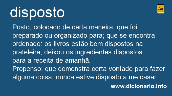 Significado de disposta