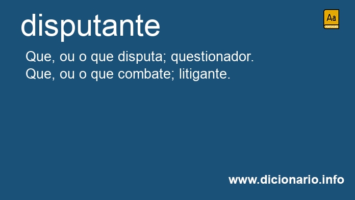Significado de disputante