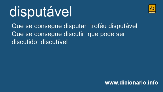 Significado de disputvel