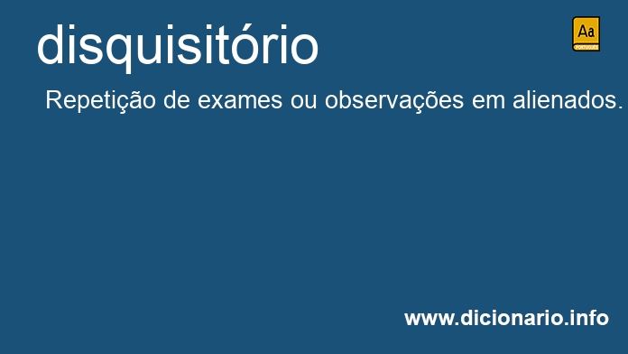 Significado de disquisitrio