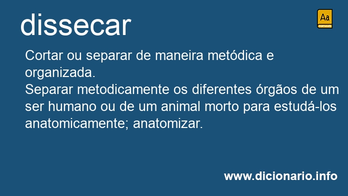 Significado de dissequei
